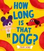 How Long Is That Dog? - Preview