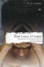 How Long, O Lord? - Preview