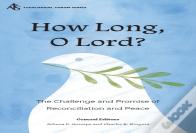 How Long, O Lord?