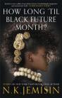 How Long 'Til Black Future Month? - Preview