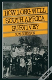 Capa do artigo How Long Will South Africa Survive?