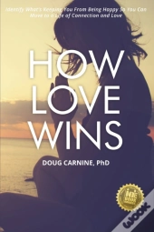 How Love Wins
