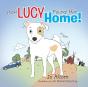 How Lucy Found Her Home! - Preview