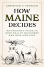 How Maine Decides - Preview