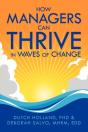 How Managers Can Thrive In Waves Of Change - Preview