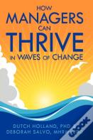 How Managers Can Thrive In Waves Of Change