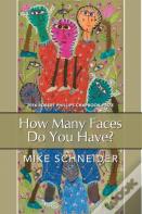 How Many Faces Do You Have?