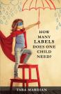 How Many Labels Does One Child Need? - Preview