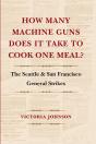 How Many Machine Guns Does It Take To Cook One Meal? - Preview