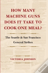 How Many Machine Guns Does It Take To Cook One Meal?