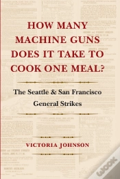 Capa do artigo How Many Machine Guns Does It Take To Cook One Meal?