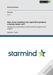 Capa do artigo How Many Mutations Are Required To Produce A Human Cancer Cell?