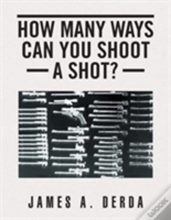 Capa do artigo How Many Ways Can You Shoot A Shot?