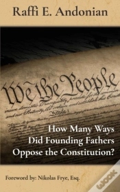 Capa do artigo How Many Ways Did Founding Fathers Oppose The Constitution?