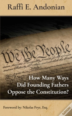 Capa do artigo How Many Ways Did Founding Fathers Oppose The Constitution?