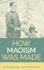 How Maoism Was Made - Preview