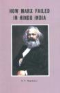 How Marx Failed In Hindu India - Preview