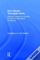 How Master Therapists Work