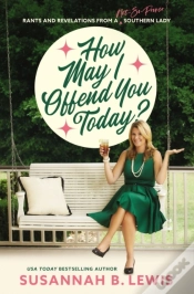 Capa do artigo How May I Offend You Today?