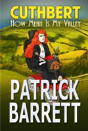 How Mean Is My Valley (Cuthbert Book 2) - Preview