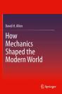 How Mechanics Shaped The Modern World - Preview