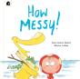 How Messy! - Preview