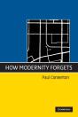 How Modernity Forgets - Preview