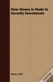 Capa do artigo How Money Is Made In Security Investment