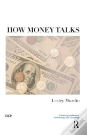 How Money Talks