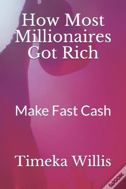 Capa do artigo How Most Millionaires Got Rich