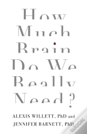 Capa do artigo How Much Brain Do We Really Need?