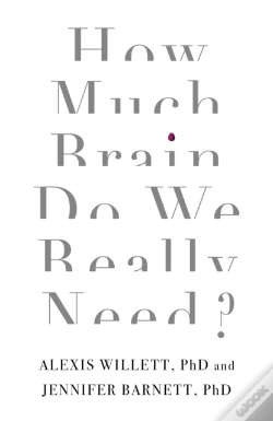Capa do artigo How Much Brain Do We Really Need?