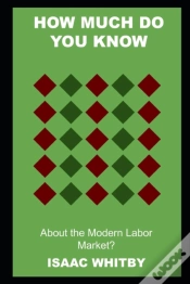 Capa do artigo How Much Do You Know About The Modern Labor Market?