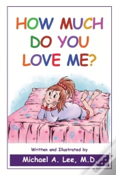 How Much Do You Love Me