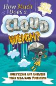 How Much Does A Cloud Weigh?