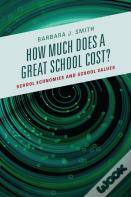 How Much Does A Great School Cost?