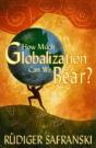 How Much Globalization Can We Bear? - Preview