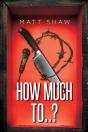 How Much To..? - Preview