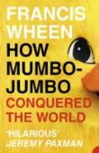 How Mumbo-Jumbo Conquered The World