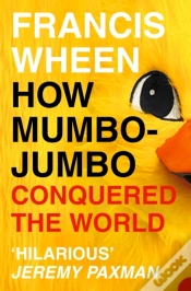 Capa do artigo How Mumbo-Jumbo Conquered The World