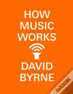 How Music Works