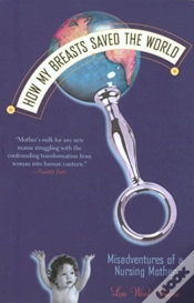 Capa do artigo How My Breasts Saved The World