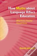 How Myths About Language Affect Education