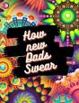 How New Dads Swear - Preview