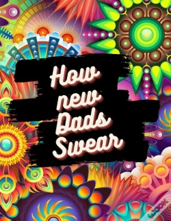 Capa do artigo How New Dads Swear