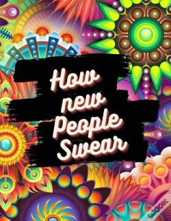 Capa do artigo How New People Swear