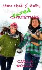 How Nick And Holly Wrecked...Saved Christmas - Preview
