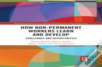 How Non-Permanent Workers Learn And Develop