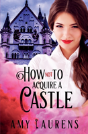 How Not To Acquire A Castle - Preview