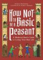 How Not To Be A Basic Peasant - Preview
